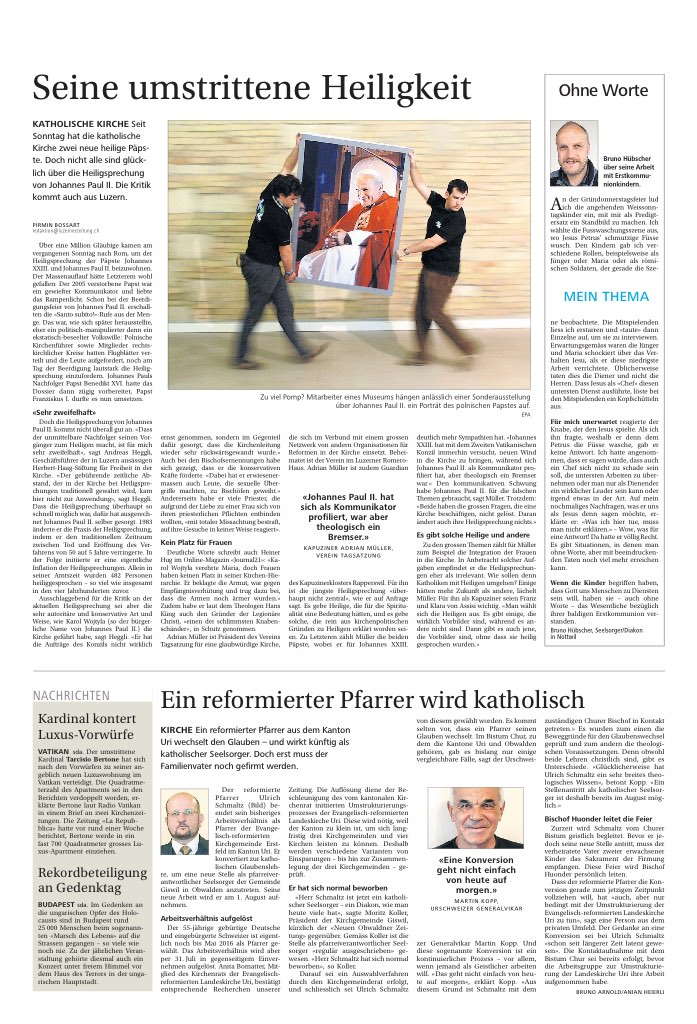 Seine umstrittene Heiligkeit