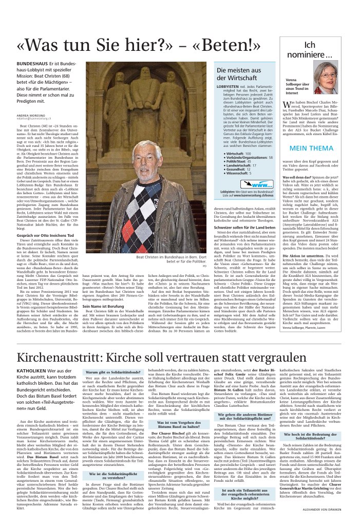 «Was tun Sie hier?» – «Beten!»