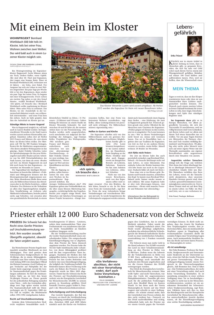 Mit einem Bein im Kloster