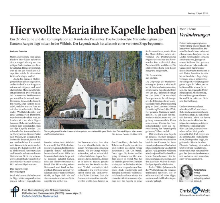Hier wollte Maria ihre Kapelle haben